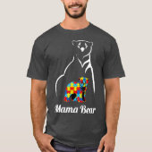 Autismus Bewusstsein Mama Bären Mama Unterstützung T-Shirt (Vorderseite)