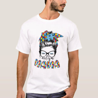 Autismus Bewusstsein Mama Leben Messy Bun Autism M T-Shirt