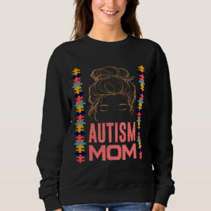 Autismus Bewusstsein Mama Messy Bun Puzzle Mutter  Sweatshirt