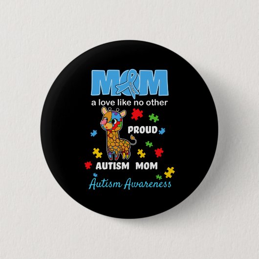 Autismus-Bewusstsein Mutter Mutterliebe Stolz Auti Button (Vorderseite)