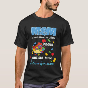Autismus-Bewusstsein Mutter Mutterliebe Stolz Auti T-Shirt