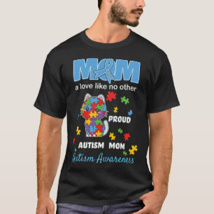 Autismus-Bewusstsein Mutter Mutterliebe Stolz Auti T-Shirt