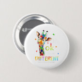 Autismus Bewusstsein Niedlich Giraffe Tier sein Ok Button (Vorne & Hinten)