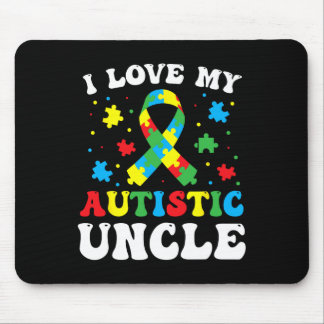 Autismus Bewusstsein Onkel I Liebe Mein Autistisch Mousepad