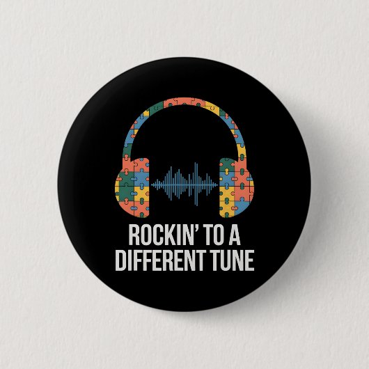 Autismus-Bewusstsein Rocking To A Different Tune A Button (Vorderseite)
