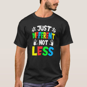 Autismus-Bewusstsein Schmuck Flagge Einfach Anders T-Shirt