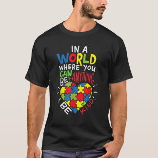 Autismus-Bewusstsein Sei nett Freundlichkeit T-Shirt
