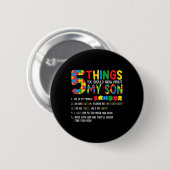Autismus Bewusstsein Shirt 5 Dinge, die Sie wissen Button (Vorne & Hinten)