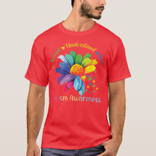 Autismus Bewusstsein Sonnenblumen Akzeptanz verste T-Shirt