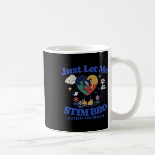 Autismus Bewusstsein Supportive Stimming Niedlich Kaffeetasse (Rechts)
