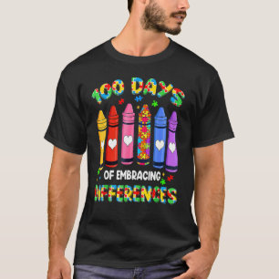 Autismus-Bewusstsein Umarme Unterschiede 100 Tage T-Shirt