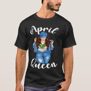 Autismus-Bewusstseins-April-Königin Brünette Autis T-Shirt