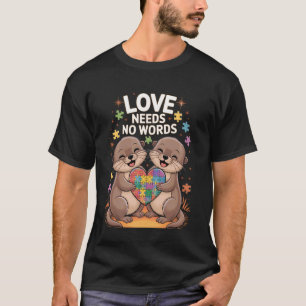 Autismus-Bewusstseinsmonat Otter-Akzeptanz Neurodi T-Shirt