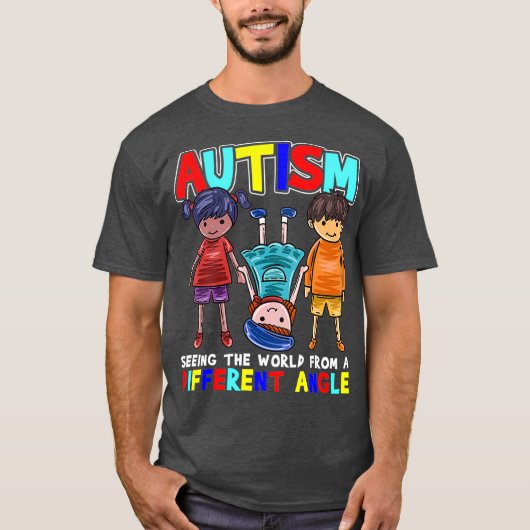 Autismus die Welt aus einem anderen Blickwinkel se T-Shirt (Vorderseite)