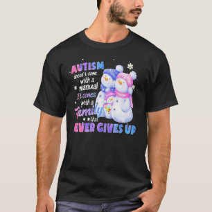 Autismus Doesnu2019t sind mit einem Handbuch, das  T-Shirt
