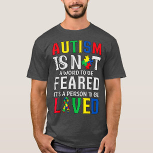 Autismus Eine Person zu lieben Autismus Kinder Aut T-Shirt