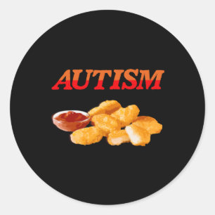 Autismus Food Lover Chicken Nugget Feinschmecker Runder Aufkleber