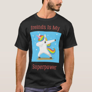 Autismus Freinds ist meine Supermacht Dabbing Unic T-Shirt