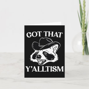 Autismus Funny Got, dass Y'alltism Shirt Meme Auti Karte