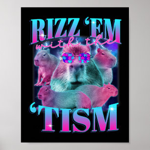 Autismus Funny Rizz Em mit dem Tismus Capybyra Mem Poster