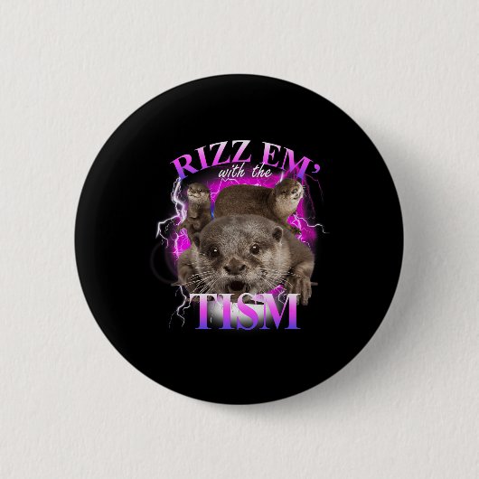 Autismus Funny Rizz Em mit dem Tismus Meme Autisti Button (Vorderseite)