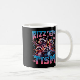 Autismus Funny Rizz Em mit dem Tismus Meme Autisti Kaffeetasse