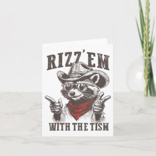 Autismus Funny Rizz Em mit dem Tismus Meme Autisti Karte