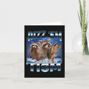 Autismus Funny Rizz Em mit dem Tismus Meme Autisti Karte