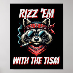 Autismus Funny Rizz Em mit dem Tismus Meme Autisti Poster