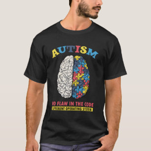 Autismus Gehirn Verschiedenes Betriebssystem Autis T-Shirt