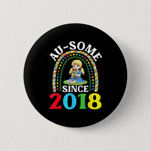 Autismus Großartig Ausome Seit 2018 Bewusstsein 8. Button (Vorderseite)