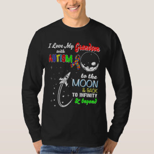 Autismus-I Liebe mein Enkel mit Autismus zum Mond T-Shirt