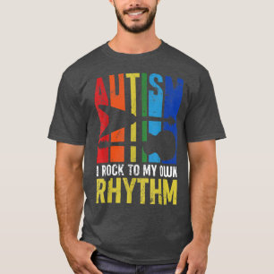 Autismus I rock zu meinem eigenen Rhythmus Autismu T-Shirt