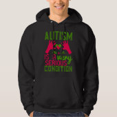Autismus ist ein sehr schwerer Zustand 01 Hoodie (Vorderseite)
