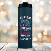 Autismus ist eine Reise-Autismus-Mama Personalisie Thermosbecher