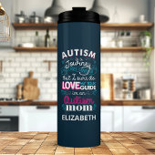 Autismus ist eine Reise-Autismus-Mama Personalisie Thermosbecher
