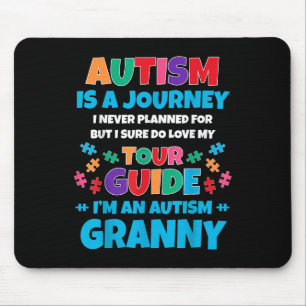 Autismus ist eine Reise, die ich nie geplant Autis Mousepad