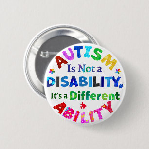AUTISMUS ist keine Behinderung Button