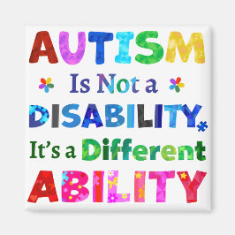 AUTISMUS ist keine Behinderung Magnet