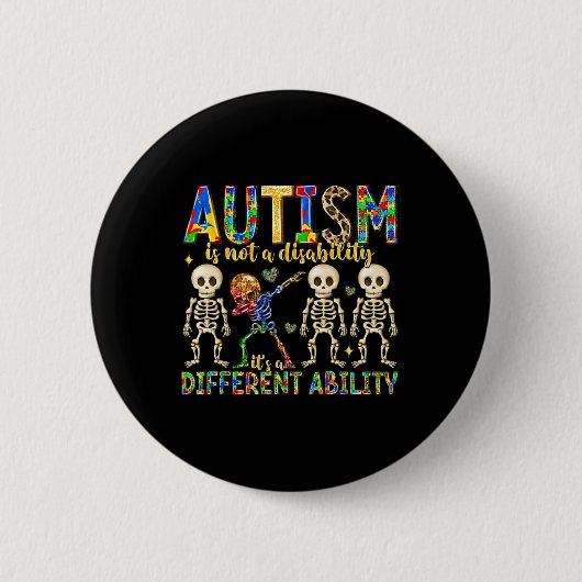 Autismus ist keine Behinderung, sondern eine ander Button (Vorderseite)
