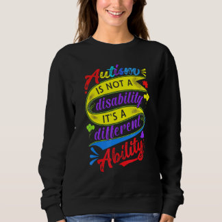 Autismus ist keine Behinderung, sondern eine ander Sweatshirt