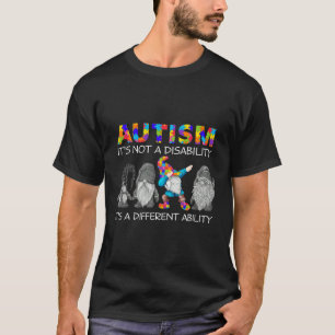 Autismus ist keine Behinderung, sondern eine ander T-Shirt
