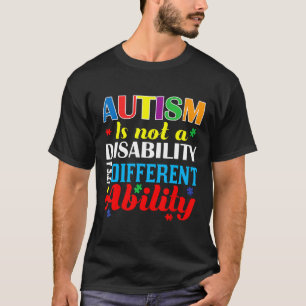 Autismus ist keine Behinderung, sondern eine ander T-Shirt