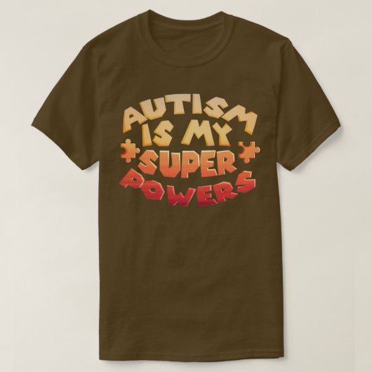 Autismus ist mein Super-Power ADHS Bewusstseinsstö T-Shirt (Design vorne)