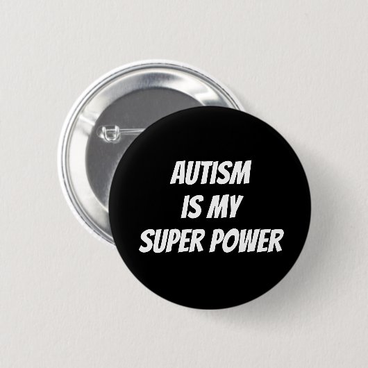 Autismus ist mein Super Power Button Button Abzeic (Vorne & Hinten)
