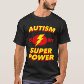 Autismus ist mein Super-Power-Held T-Shirt (Vorderseite)