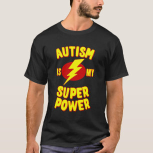 Autismus ist mein Super-Power Hoodie T-Shirt