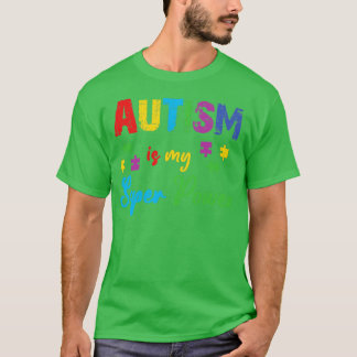 Autismus ist mein Super-Power T-Shirt