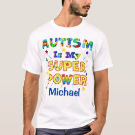 Autismus ist mein Super-Power T-Shirt