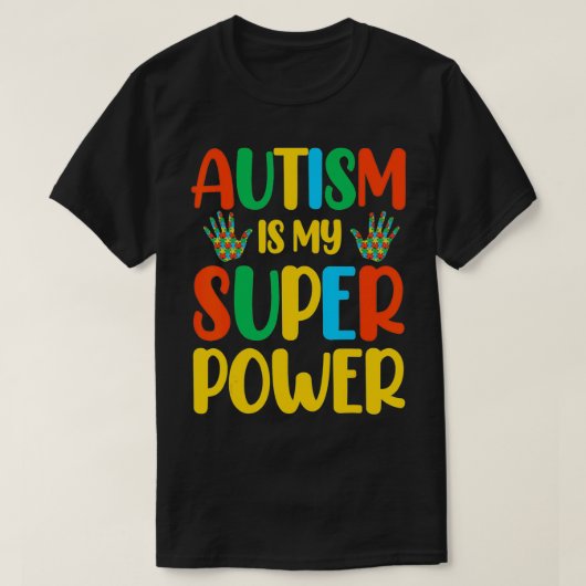 Autismus ist mein Super-Power T-Shirt (Design vorne)